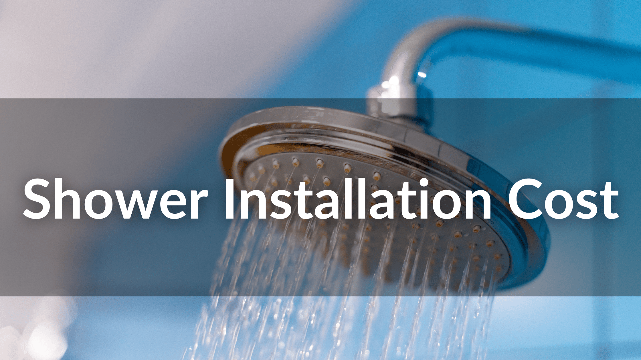 shower installation cost